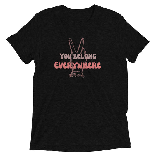 You Belong Everywhere (pink) - Short sleeve t-shirt