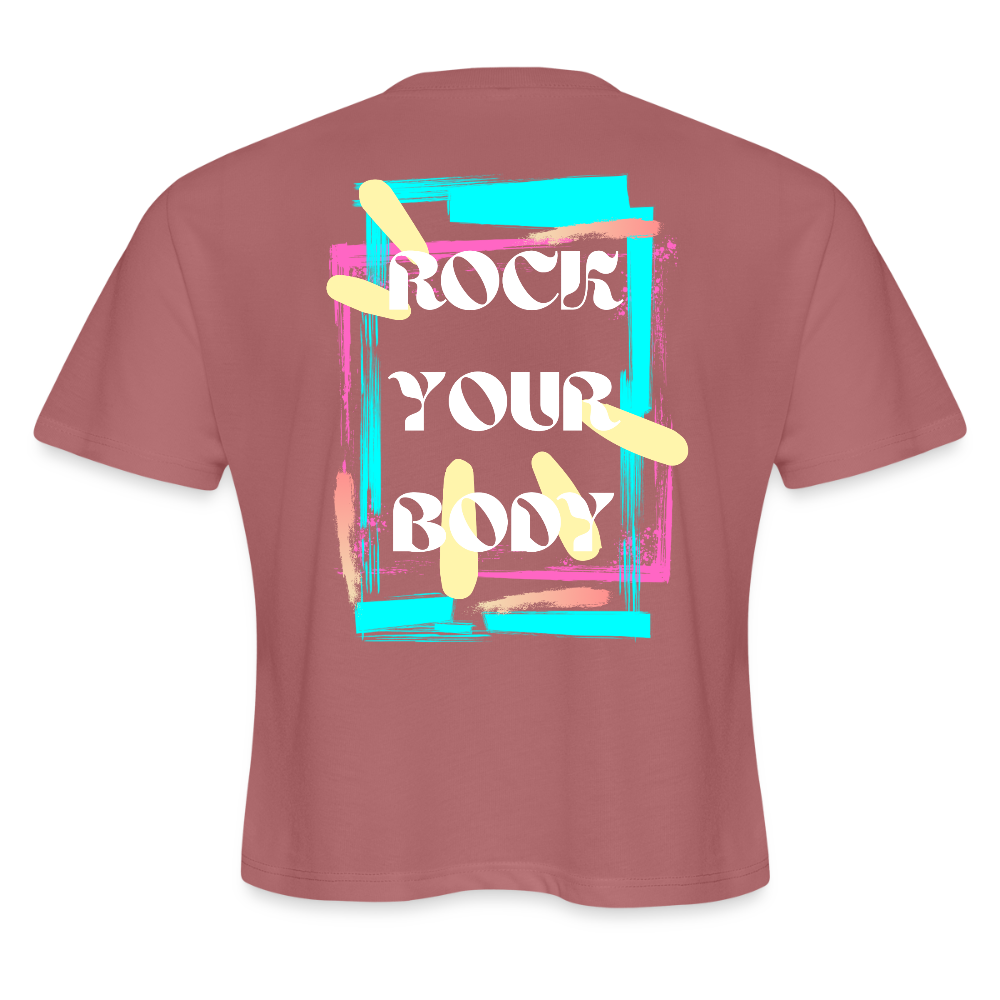 Rock Your Body (white) - Women's Cropped T-Shirt - mauve